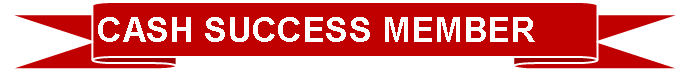 Up Ribbon: CASH SUCCESS MEMBER